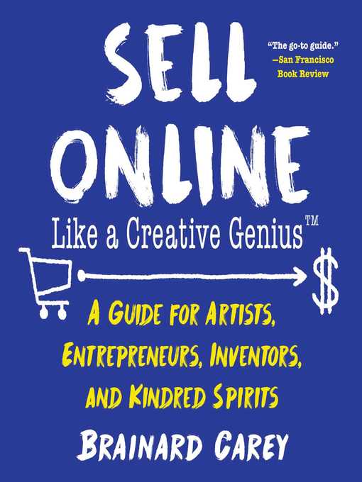Title details for Sell Online Like a Creative Genius by Brainard Carey - Wait list